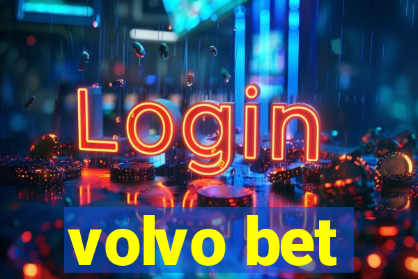 volvo bet